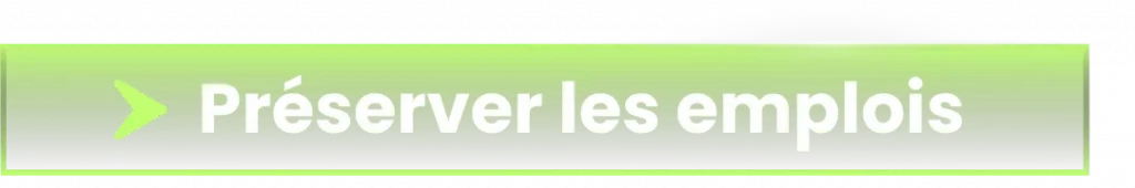Preserver les emplois 2